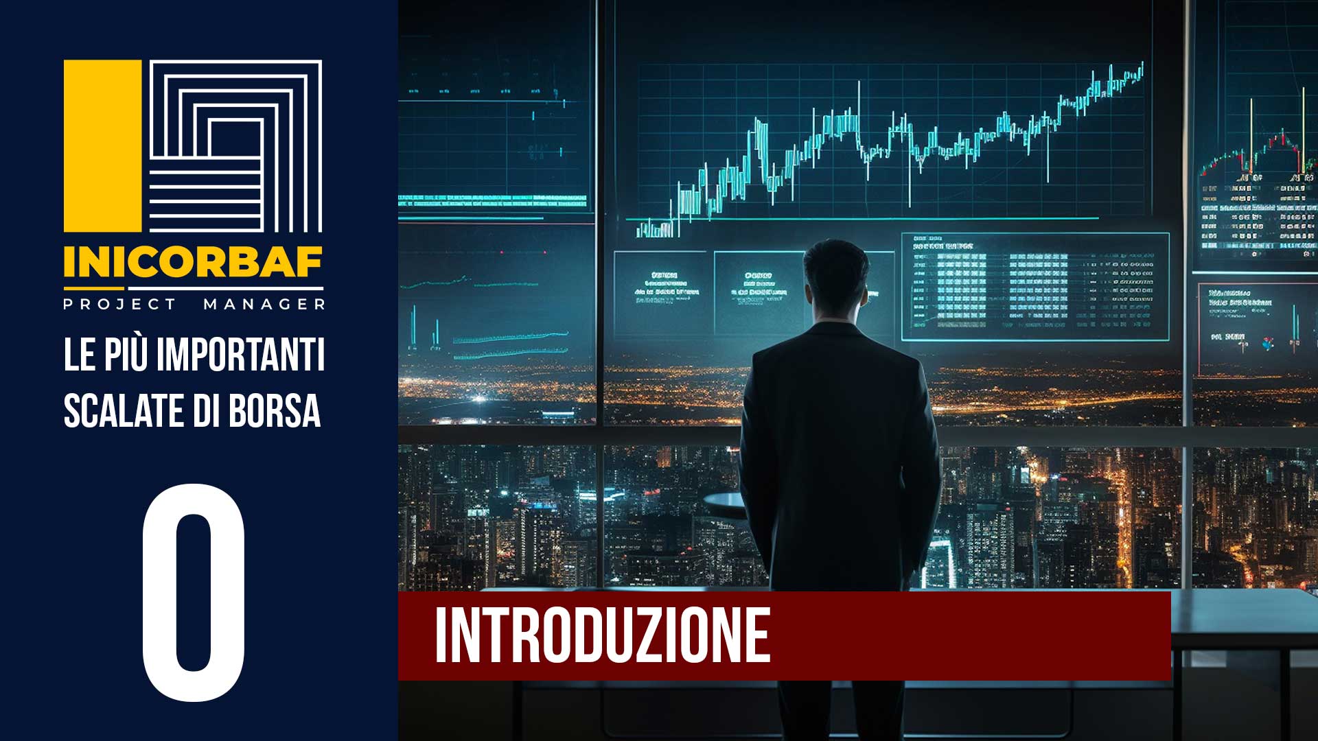 Viaggio nelle più grandi scalate in borsa della storia dei mercati finanziari del mondo