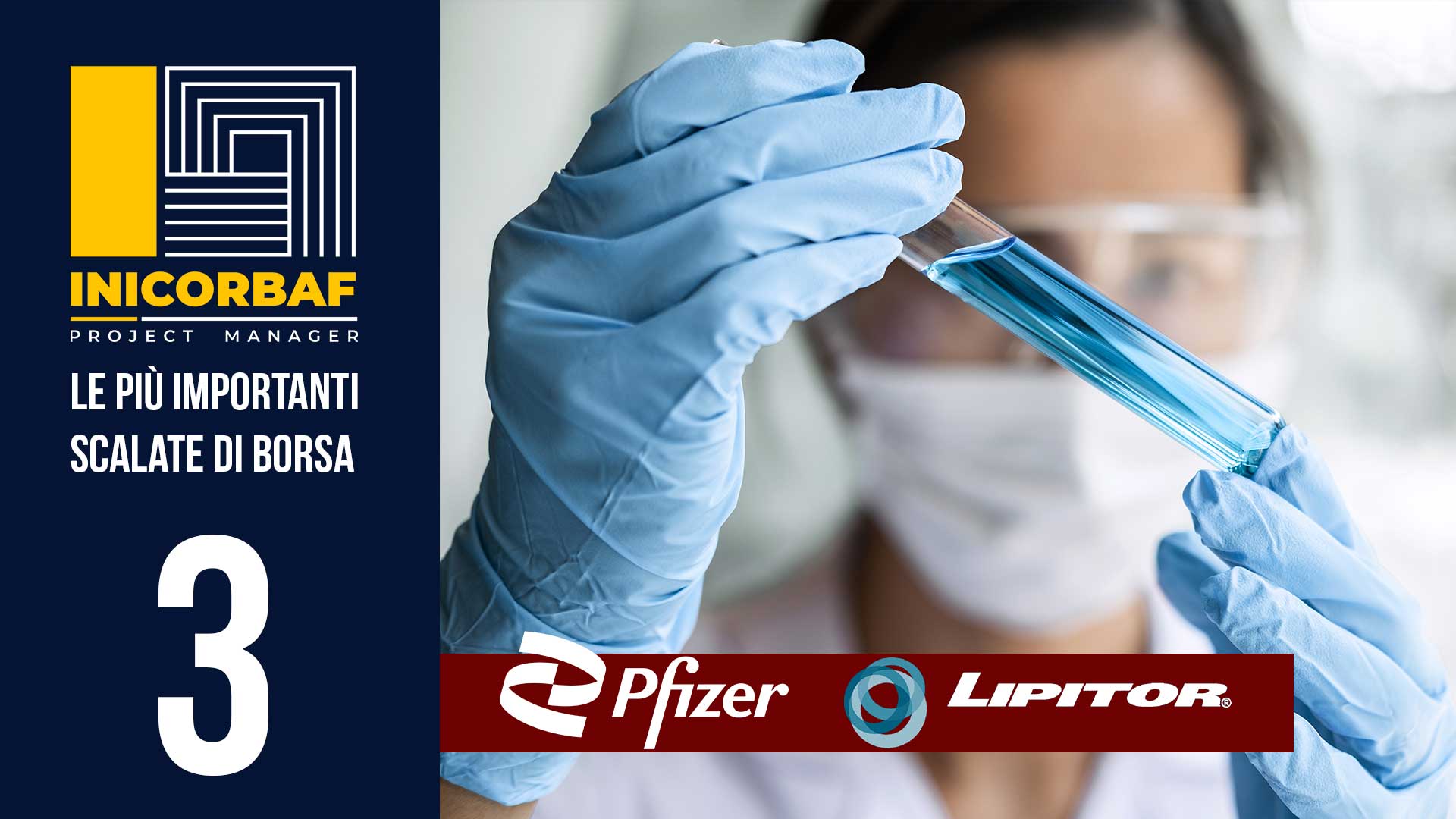 Come Pfizer conquistò Lipitor e divenne il re dell'industria farmaceutica globale