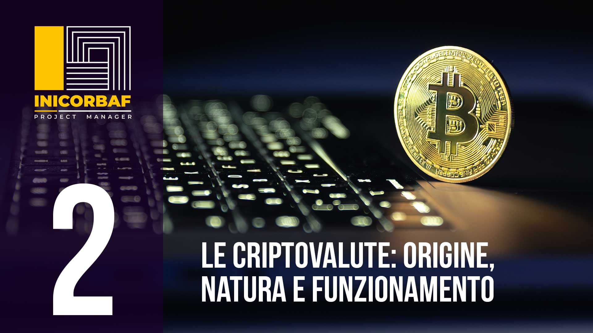 Le Criptovalute: Origine, Natura e Funzionamento