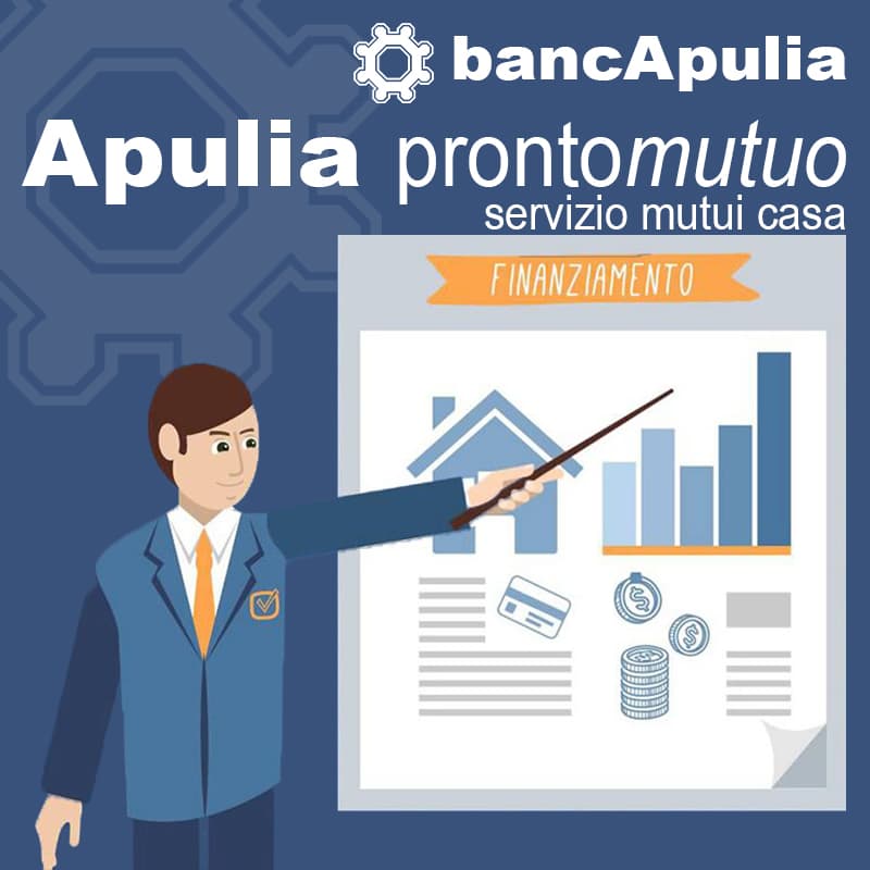 BancApulia - Apulia pronto mutuo - servizio mutui casa